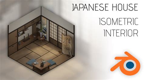 Creating Isometric Interior Japanese House Youtube