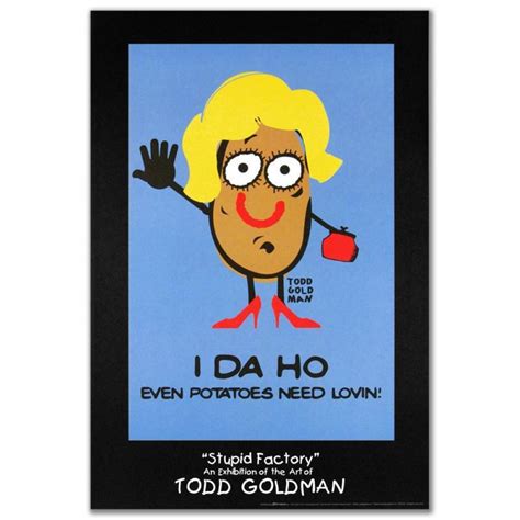 Todd Goldman I Da Ho 24x36 Fine Art Litho Poster Pristine Auction