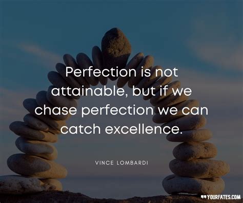 70 Perfection Quotes To Help You Reach Your Goals