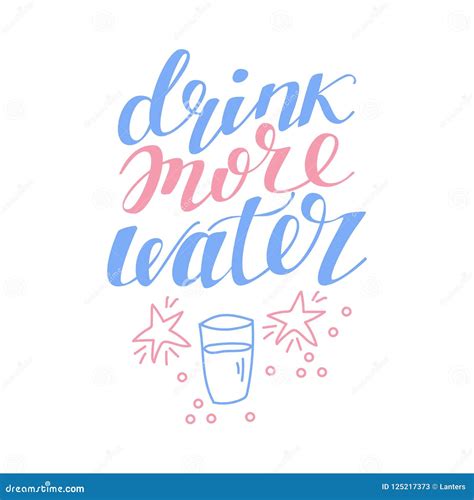 Drink More Water Hand Drawn Typography Poster Stock Vector