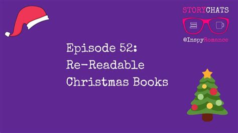 Episode 52 Re Readable Christmas Stories Youtube