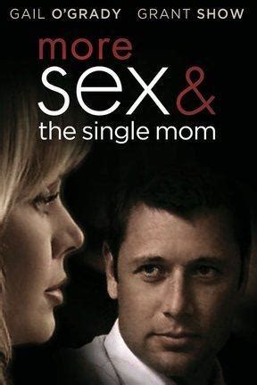 More Sex The Single Mom Watch Full Movie Online Directv