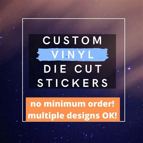 Custom Vinyl Stickers Die Cut No Minimum Full Color Etsy