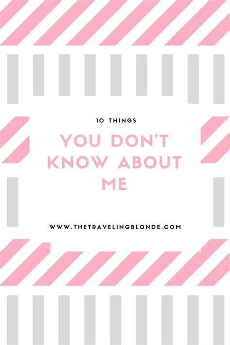 10 Things You Dont Know About Me