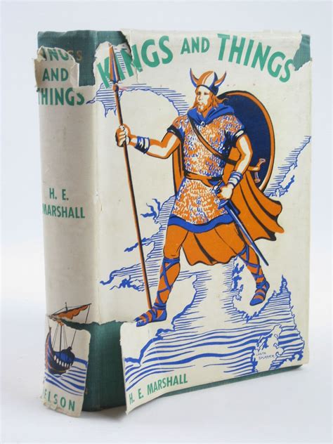 Kings And Things First Stories From English History Written By Marshall