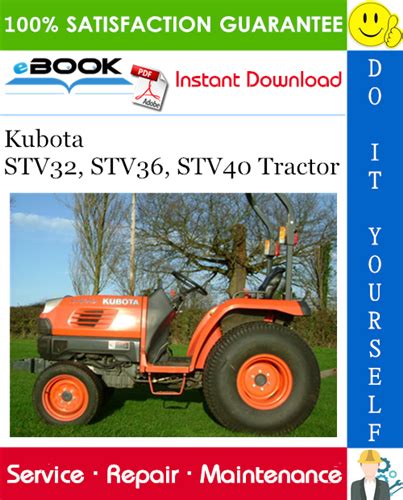 Kubota Stv32 Stv36 Stv40 Tractor Service Repair Manual Pdf Download