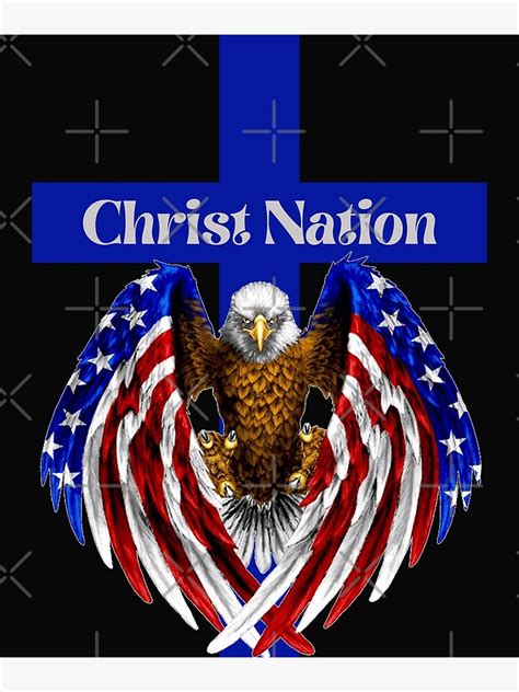 Christ Nation Poster For Sale By Swordofgod Redbubble