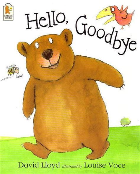 Hello Goodbye Photo De Albums Exploités En Anglais Clic Brown Bear