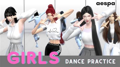 Aespa 에스파 Girls Dance Practice【the Sims 4 Animation】 Youtube