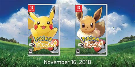 Pokemon Let’s Go Pikachu And Let’s Go Eevee Officially Announced Releasing November 16