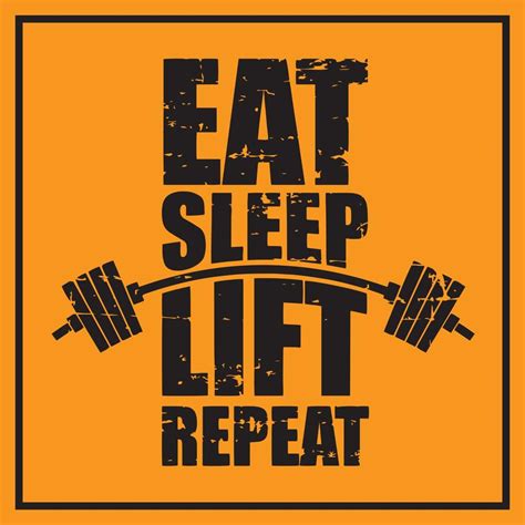 eat sleep lift repeat gym motivational quote with grunge effect and barbell 19148835 vector art