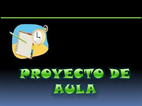 Proyecto De Aula