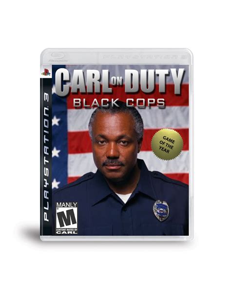 Carl On Duty Black Cops Improved