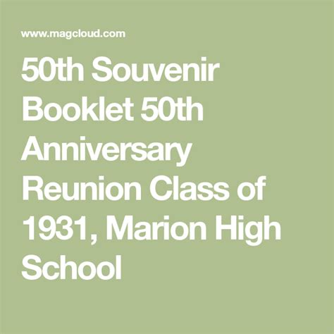 50th Souvenir Booklet 50th Anniversary Reunion Class Of 1931 Marion