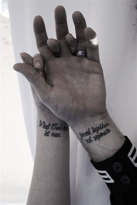 Discover thousands of free couple tattoos & designs. Romantic Couple Tattoo Quotes on Wrist - What god joins ...
