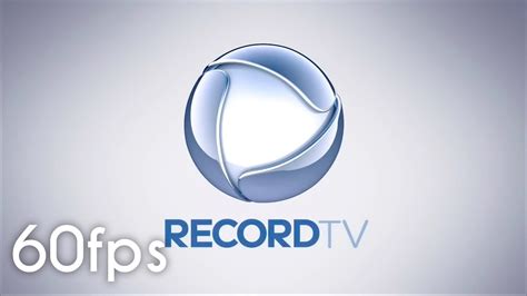Vinheta RecordTV fps ᴴᴰ YouTube