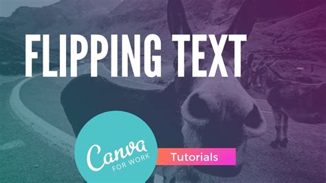 Canva Flipping Text Vertically Or Horizontally Youtube