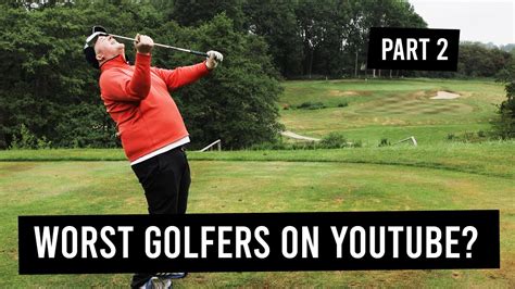 The Worst Golfers On Youtube Part 2 Youtube