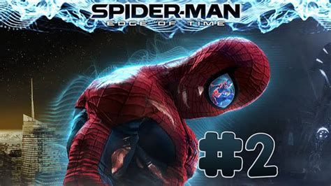 Spider Man Edge Of Time Walkthrough Part 2 X360 Hd Youtube