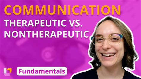 Communication Therapeutic Vs Nontherapeutic Fundamentals Of Nursing