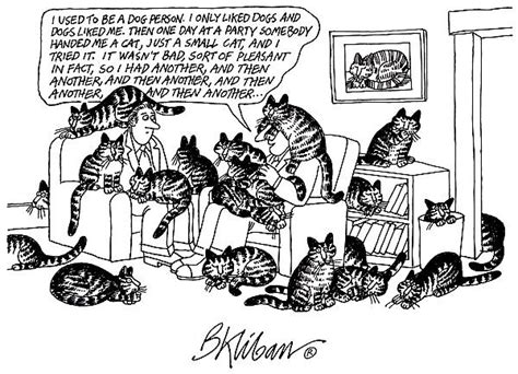 Kliban Cats Kliban Cat Fancy Cats Cat Jokes