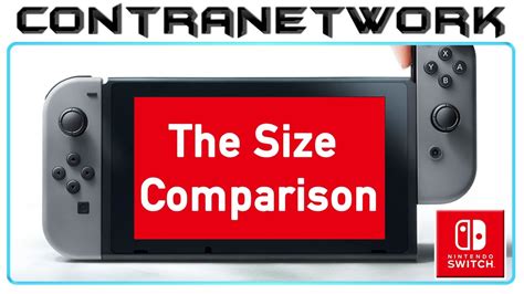 Nintendo Switch The Size Comparison Youtube