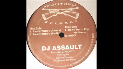 Dj Assault ‎ Ass N Titties Remix Youtube