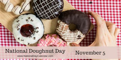 November 5 Is One Of Two National Doughnut Days That Are Celebrated By