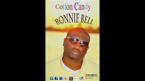 Ronnie Bell Cotton Candy Youtube
