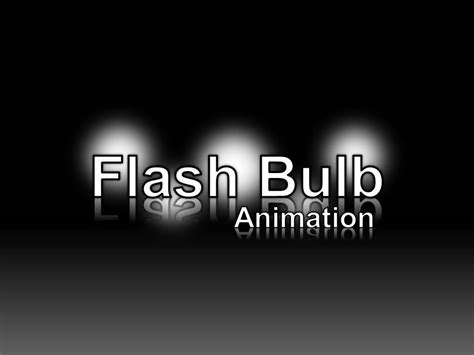 Aptat 1 Flash Bulb Effect In Powerpoint Youtube
