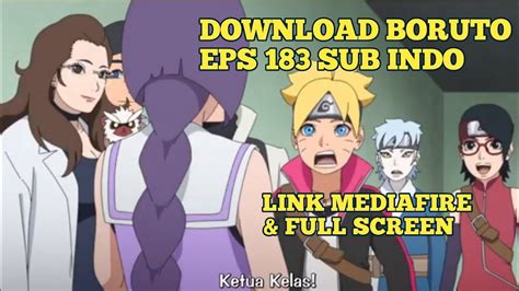 Download Boruto Episode 183 Sub Indo Penuh Full Screen Youtube