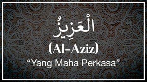 Berikut adalah beberapa sebutan untuk allah yang dinyatakan di alkitab: SIFAT ALLAH (8) AL AZIZ (MAHA PERKASA), AL HASYR 23 ...