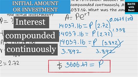 Initial Investment Interest Compounded Continuously Youtube