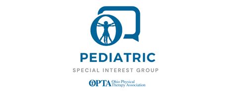 Pediatric Special Interest Group Ohio Physical Therapy Association