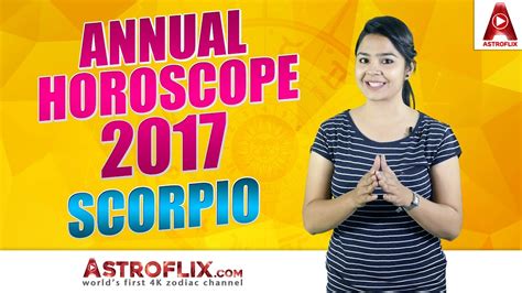 Scorpio Horoscope 2017 Yearly Predictions Youtube