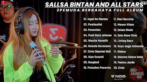 Sallsa Bintan All Stars Ii 3pemuda Berbahaya Ii Ska Reggae Full Album 2023 Youtube