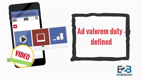 Ad Valorem Duty Defined Youtube