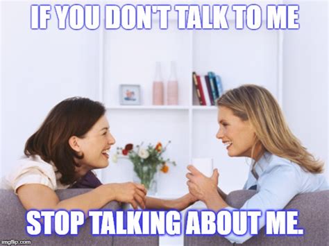 Women Talking Memes Imgflip