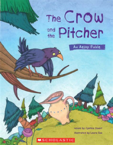 The Crow And The Pitcher By Cynthia Stuart