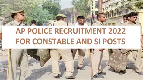 AP Police Recruitment 2022 6511 Vacancies For Constable And SI Posts