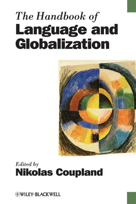 📖 Pdf The Handbook Of Language And Globalization By Nikolas Coupland