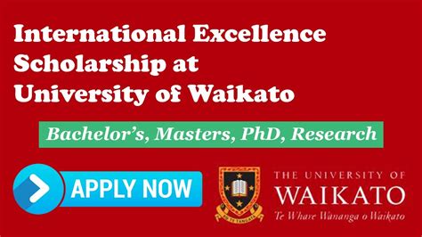 How To Apply For University Of Waikato International Excellence