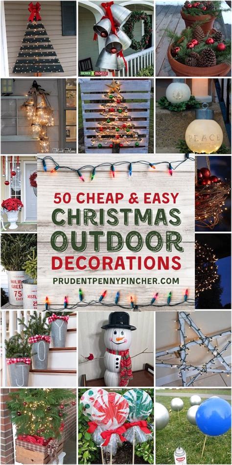 Cheap And Easy Diy Outdoor Christmas Decorations Decoration Noel