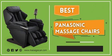 3 Best Panasonic Massage Chairs Review 2022 Massage Scan