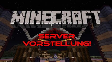 Minecraft Server Vorstellung Youtube