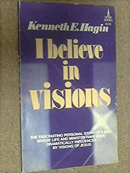 Very good article on prosperity. I believe in visions: Kenneth E Hagin: 9780800706708 ...