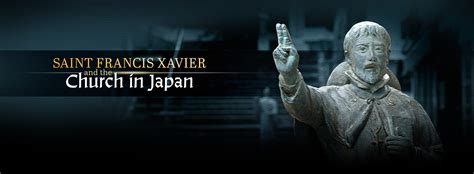 Saint Francis Xavier And The Church In Japan