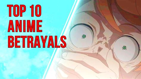 Update 77 Top 10 Anime Betrayals Super Hot Vn