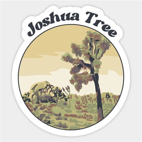 Joshua Tree Sticker Joshua Tree In 2022 Joshua Tree California