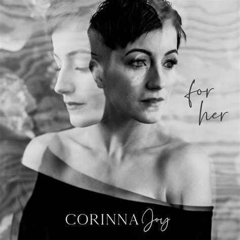 For Her A Song By Corinna Joy On Spotify